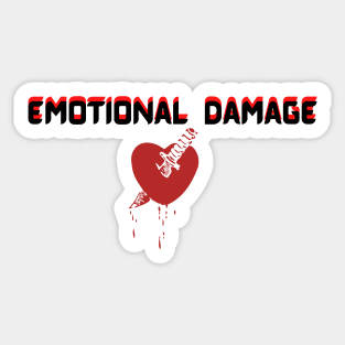 Emotional  Damage Sticker